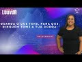 GUARDA O QUE TENS, PARA QUE NINGUÉM TOME A TUA COROA! PR. CLAUDIA