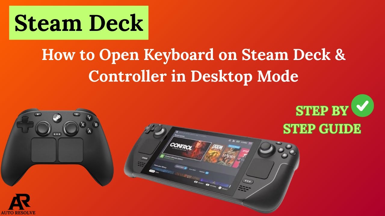 How to Open Keyboard on Steam Deck & Controller in Desktop Mode - YouTube