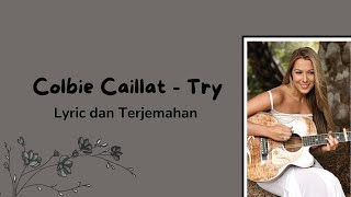Try - Colbie Caillat Lirik dan Terjemahan Eng - Indo