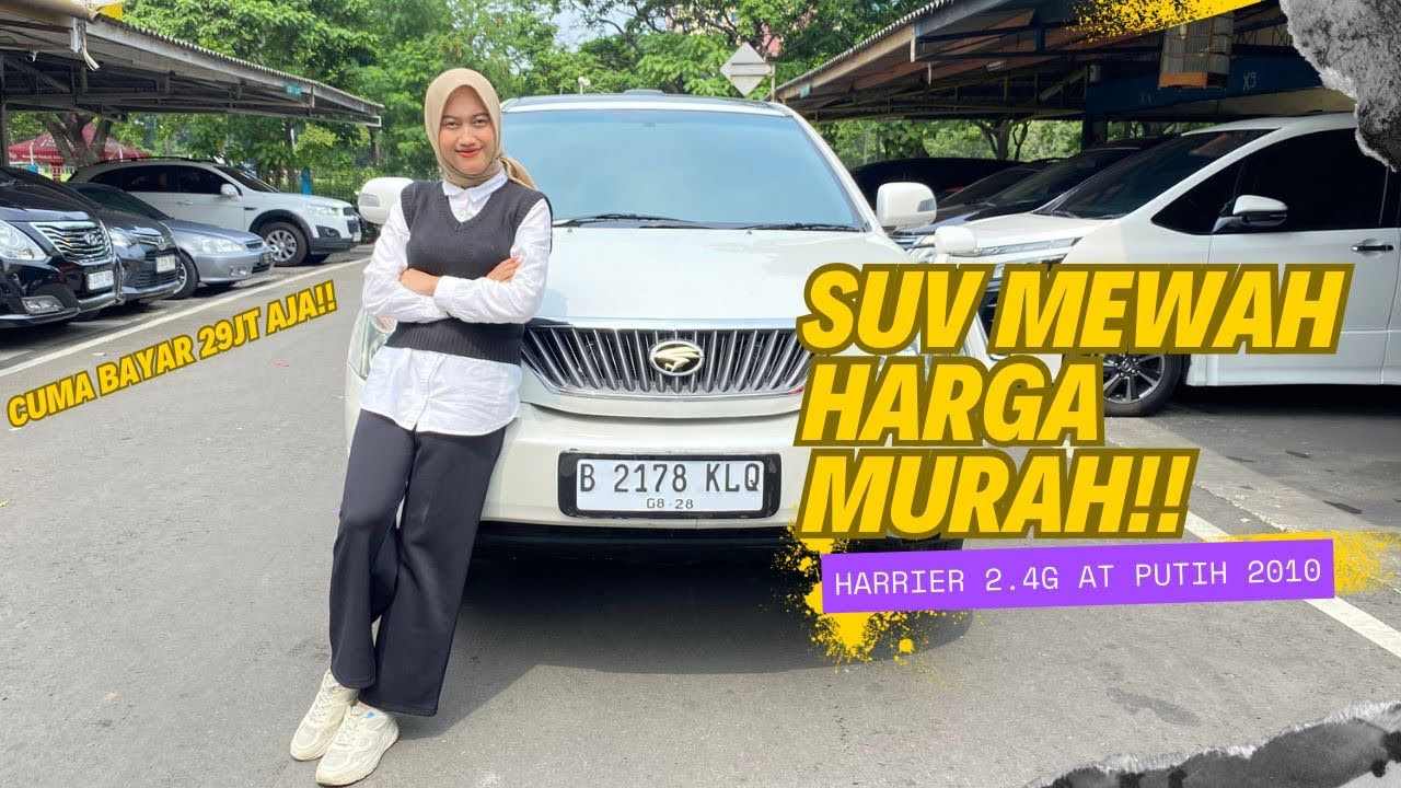 BAYAR 29JT AJA‼️ TOYOTA HARRIER 2.4 AT PUTIH 2010 || REVIEW WITH RISMA