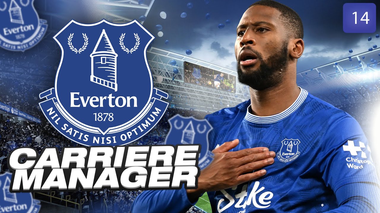 EVERTON est de RETOUR en EUROPE ! | Carrière EVERTON #14