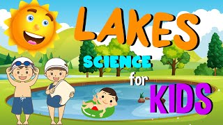 Lakes | Science for Kids