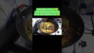 Viraal...! Masak Kepala Ikan Manyung Untuk Lauk Hari Ini.#masakanrumahan #masakanindonesia #cooking