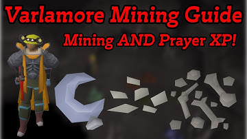 Varlamore Mining Guide OSRS | AFK Mining AND Passive Prayer XP | 2025