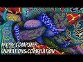 Trippy Computer Animations Compilation