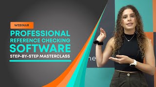 Professional Reference Checking Software- Masterclass