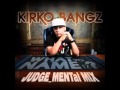 Kirko Bangz - What Yo Name Iz Remix Lyrics Ft Big Sean, Wale, Bun B