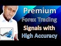 Premium Forex Signals | 100% Fixed &amp; Accurate