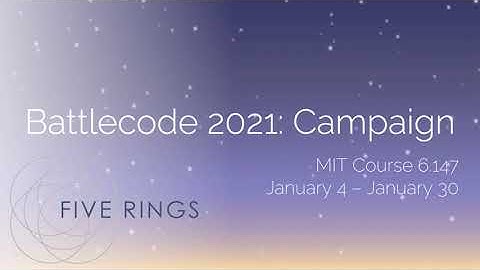 Battlecode 2021 Lecture 1: Game Release