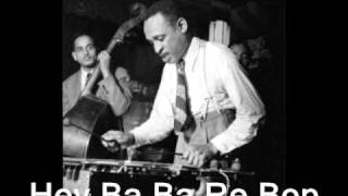 Hey Ba Ba Re Bop  : Lionel Hampton..à l'Olympia chords