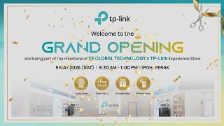 TP-Link Ipoh Experience Store by SE Global Grand Opening