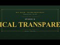 ตอนที่ 4 — ความโปร่งใสแบบสุดโต่ง | Ray Dalio Macro Principles