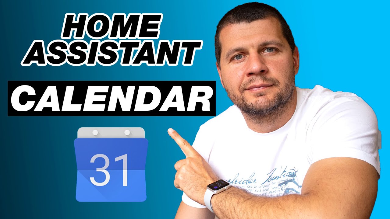 Home Assistant Calendar with Google Calendar and Automations YouTube