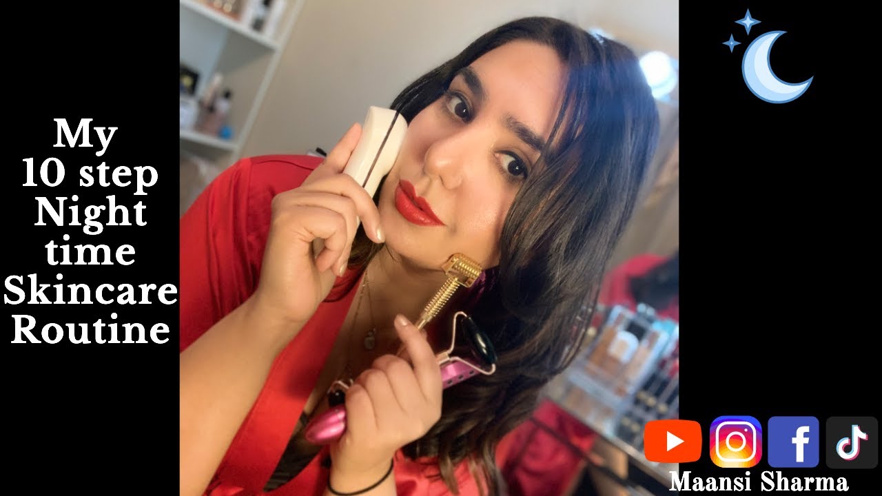 My 10 Step Night time Skincare Routine - YouTube