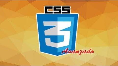 CURSO DE CSS3 AVANZADO - Aprende las Nuevas Propiedades de CSS3