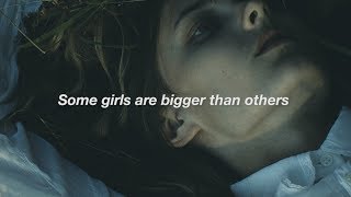 some girls are bigger than others // the smiths lyrics