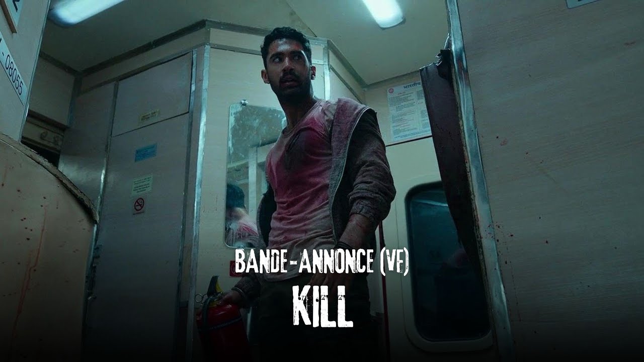 Kill : la bande-annonce (VF) - YouTube