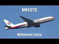 MH370 Withheld Data 