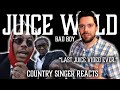 Country Singer Reacts To Juice WRLD Bad Boy (Juice's Last Video EVER)