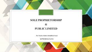 Sole Proprietorship And Public Limited Company