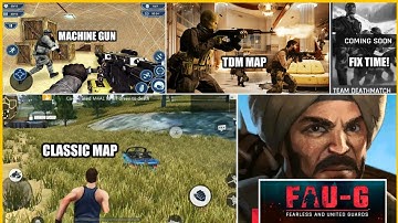🔥FAU-G NEW CLASSIC MAP & GUN LAUNCH UPDATE| FAU-G TDM 5V5 RELEASE DATE| FAU-G GAME NEW UPDATE!