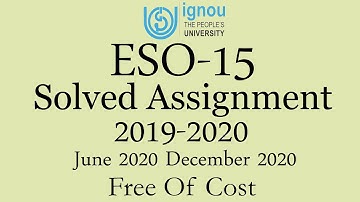 IGNOU ESO 15 Solved Assignment June 2020 December 2020 | ESO 15 Solved Assignment 2019 2020