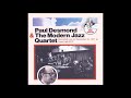 Paul Desmond & The Modern Jazz Quartet - Live in New York City