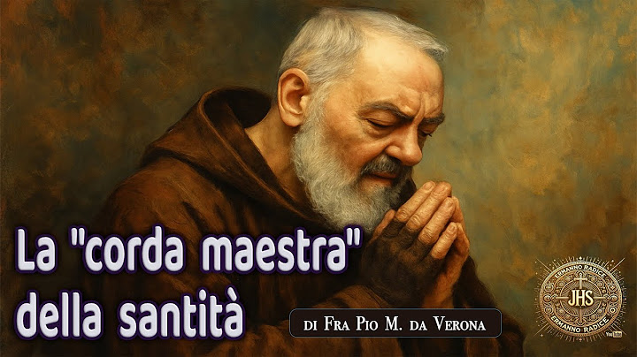 La “corda maestra” della santità