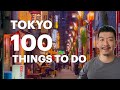 Ultimate tokyo travel guide  100 best things to do in 2024 tokyo