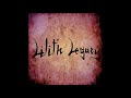 Lilith Legacy - EP (Full)