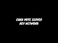 Cara vote server rev network  revmc 1