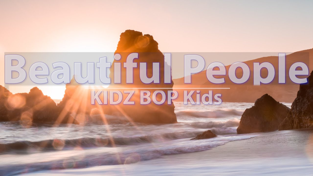 KIDZ BOP Kids - Beautiful People (Lyrics) - Audio at 192khz, 4k