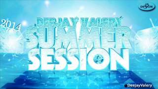 03. Summer Session 2014 Deejay Valery