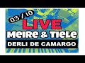 Live - 03/10/2020 -  Meire e Tiele,  Derli e Denise.