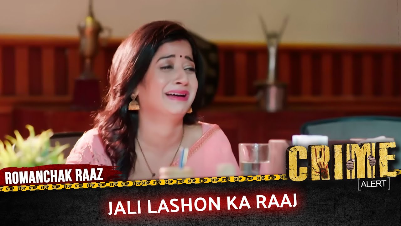CRIME ALERT FULL EPISODE | JALI LASHON KA RAAJ | Hindi Crime Show #crimealert