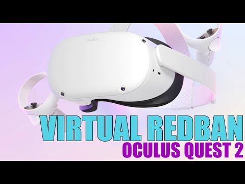 VIRTUAL REDBAN - OCULUS QUEST 2