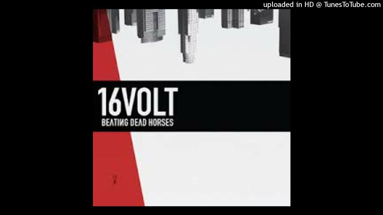 Watch 16 Volt - Dissembler on YouTube Watch 16 Volt - Dissembler on YouTube