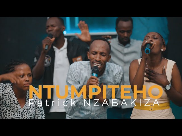 NTUMPITEHO MUKIZA  BY NZABAKIZA - PATRICK Official VIDEO 2023 class=