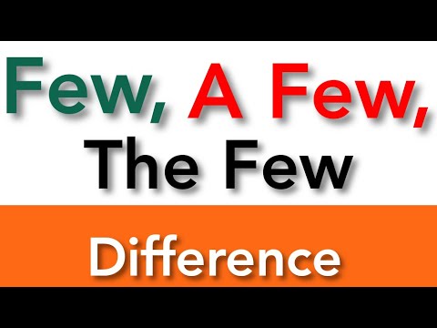 Few, A Few, The Few || Difference With Examples