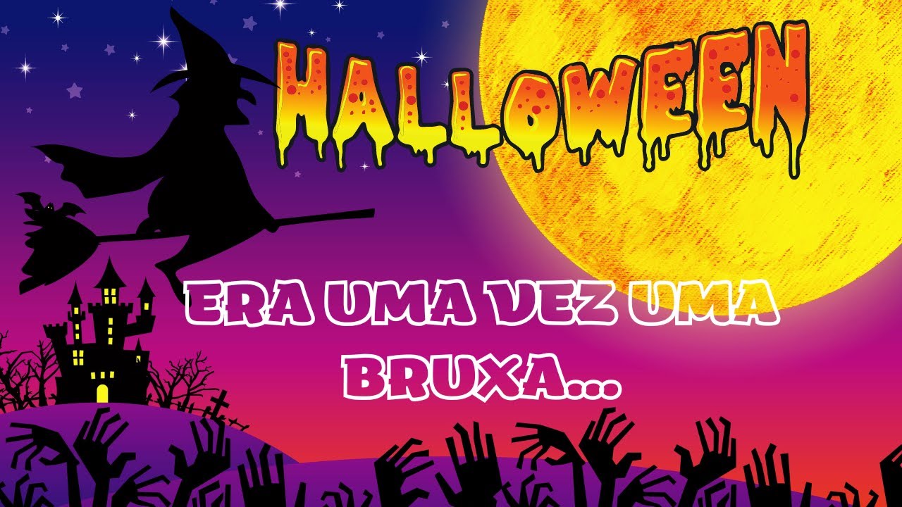 A bruxa na literatura infantil - dia das bruxas - halloween