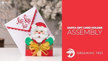 SVG File - Santa Gift Card Holder - Assembly Tutorial (For Cricut, Silhouette, and ScanNCut)