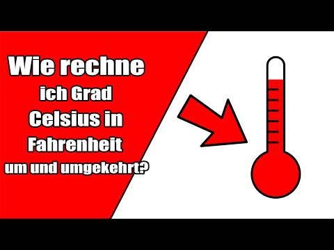 Video: So Konvertieren Sie In Grad Celsius