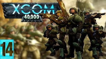 Burn the heretic | XCom 40k Astra Militarum Episode 14