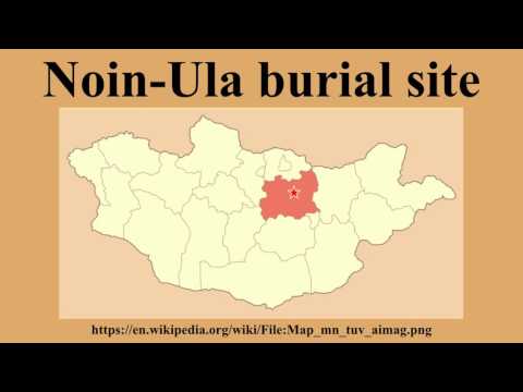 Vídeo: Túmulos De Noin-Ula (Suzukte) - Visão Alternativa