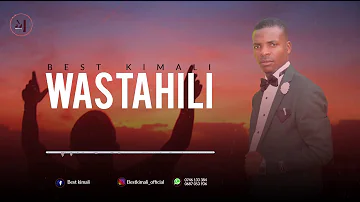 Best Kimali_Wastahili Official lyrics