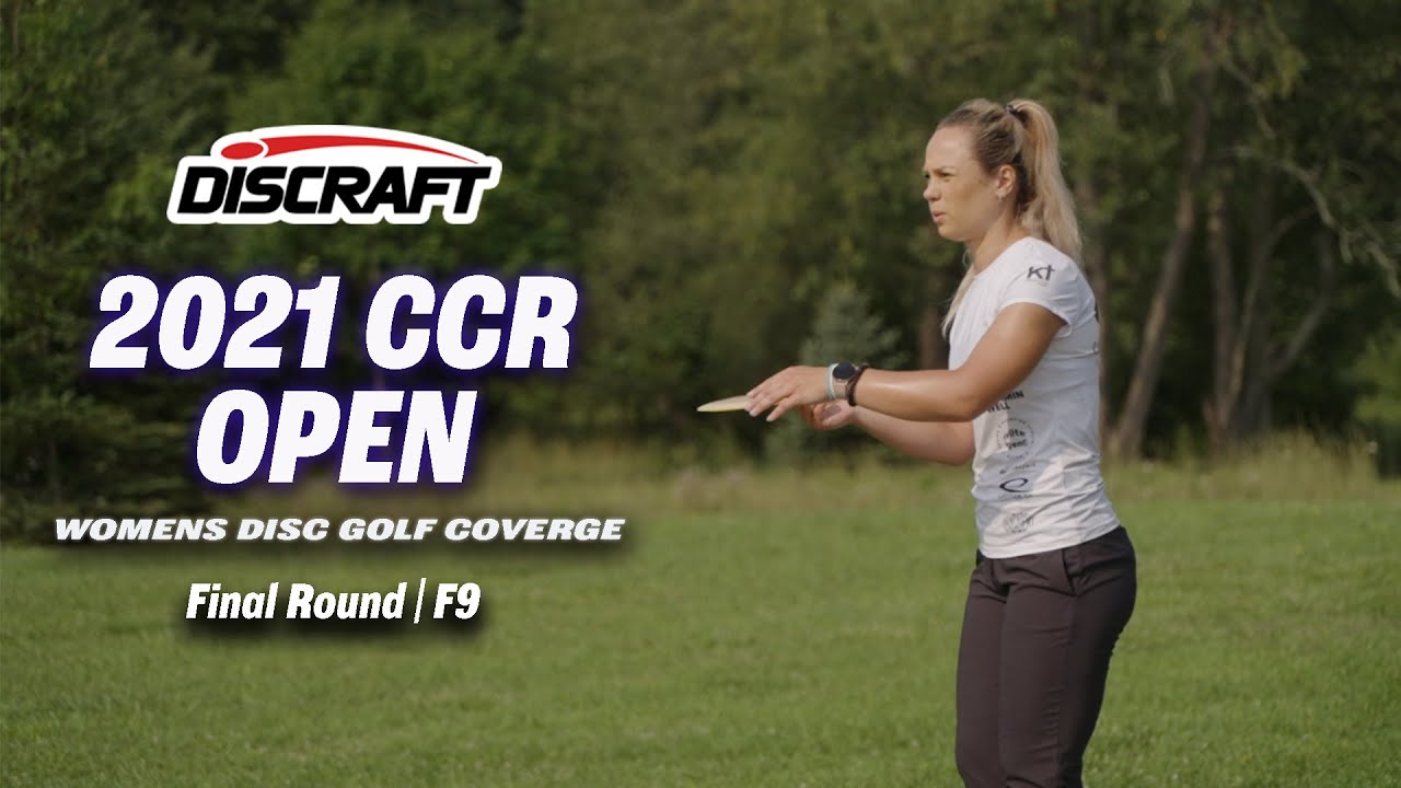 2021 CCR Open | Final RD F9 FPO | Tattar, Weese, Van Dyken, Fajkus