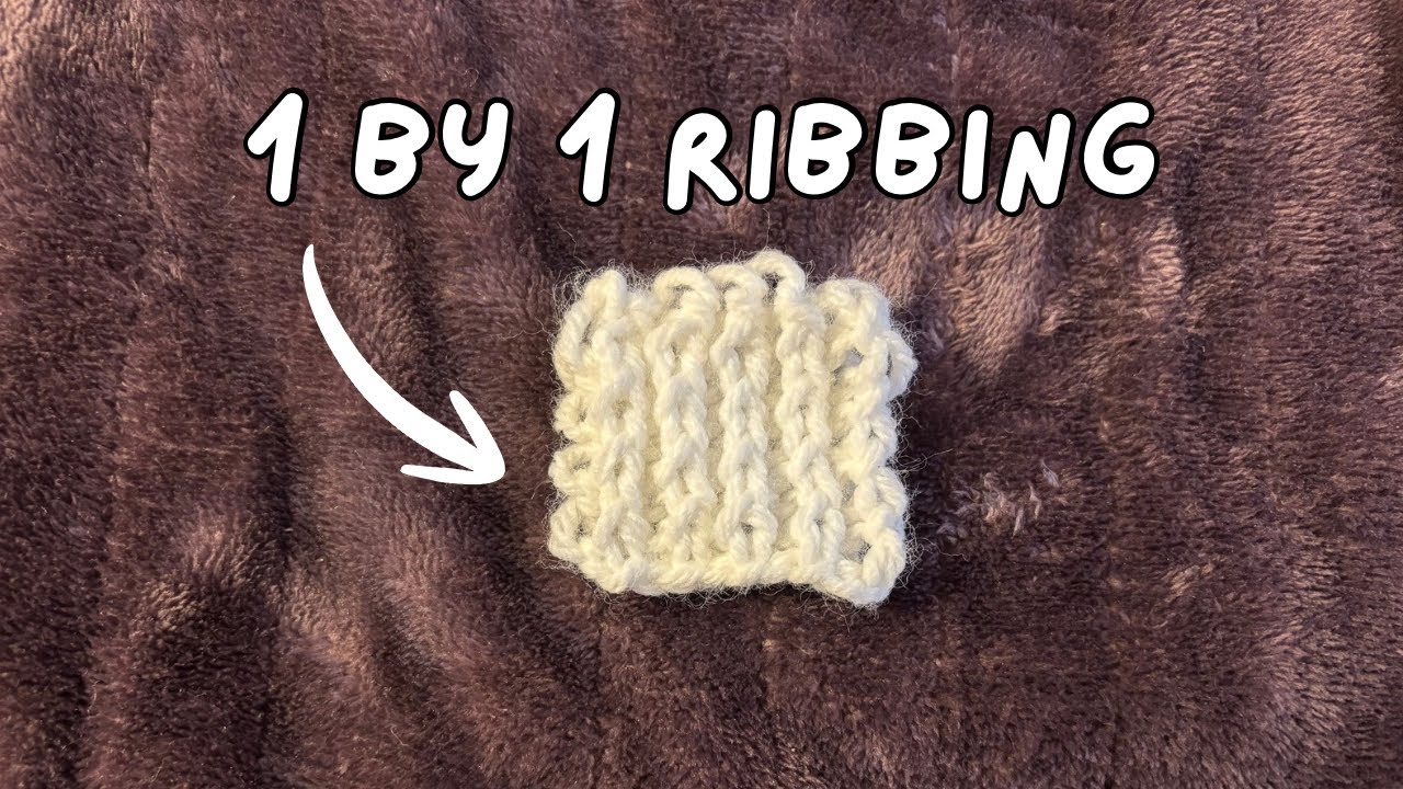 machine knitting a 1 x 1 ribbing, increase and... How to Knit 1 by 1 Ribbing /// Knit Stitch Catalog 05 - YouTube