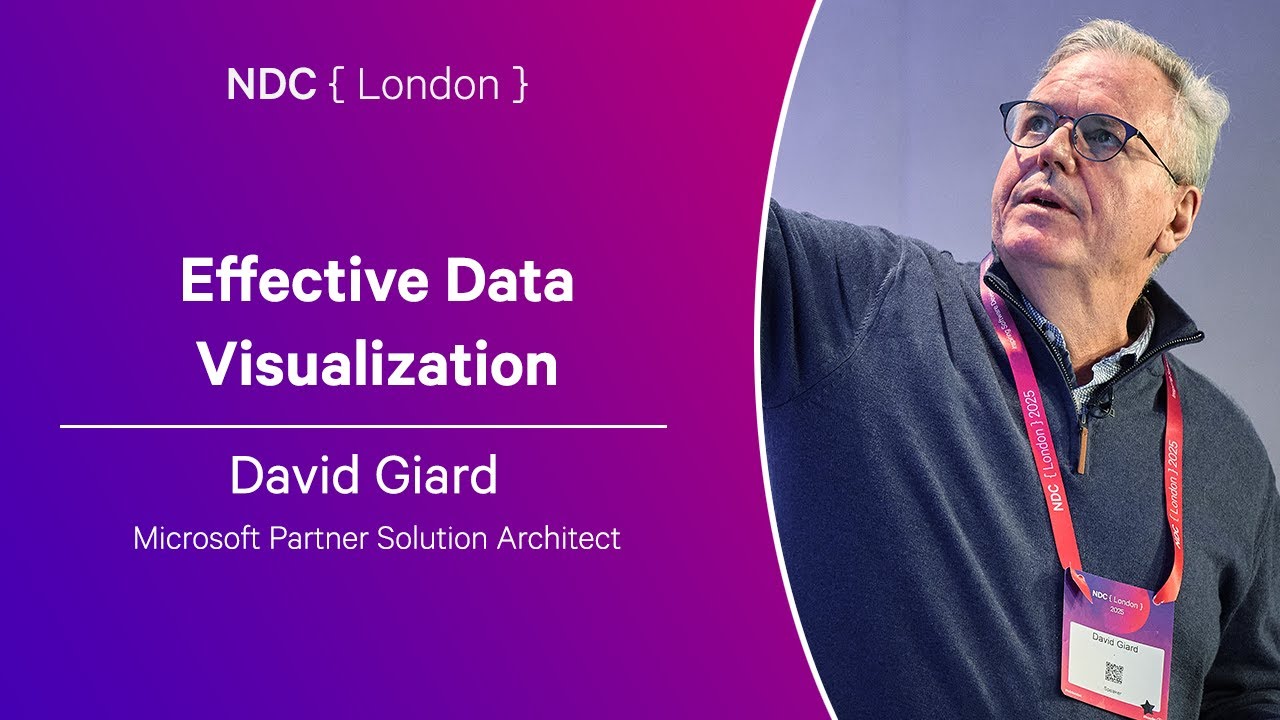 Effective Data Visualization - David Giard - NDC London 2025 - YouTube