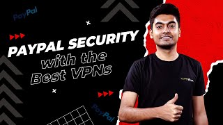 Best VPNs for PayPal in 2025 | Top Picks for Privacy & Security! | VPN EXPO screenshot 4