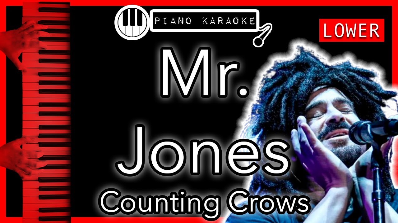 Mr. Jones (LOWER -3) - Counting Crows - Piano Karaoke Instrumental ...